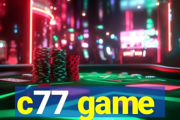 c77 game