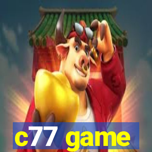 c77 game