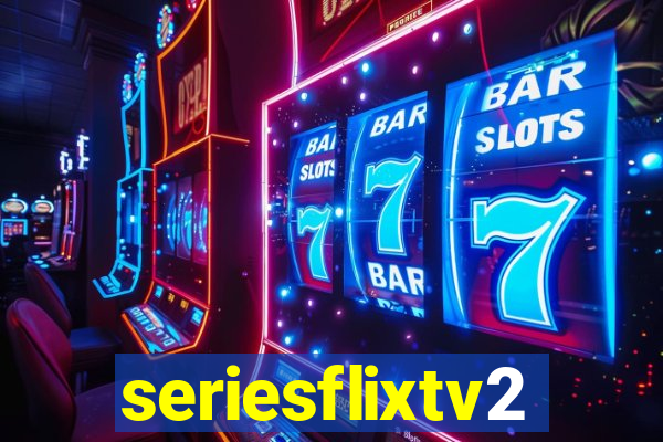 seriesflixtv2