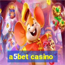 a5bet casino