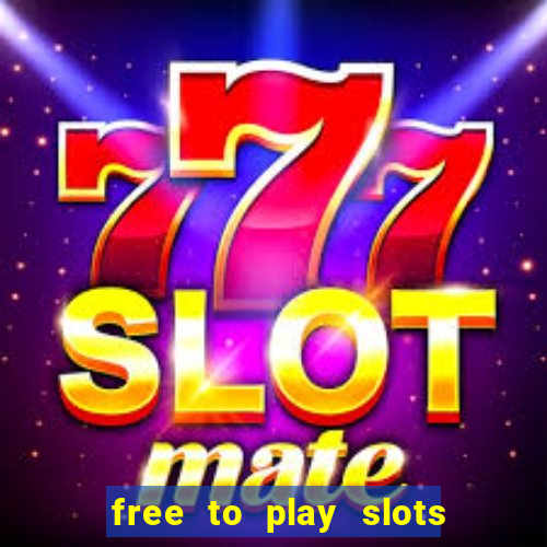 free to play slots no download