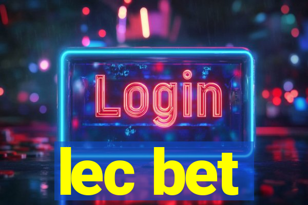 lec bet