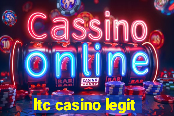 ltc casino legit