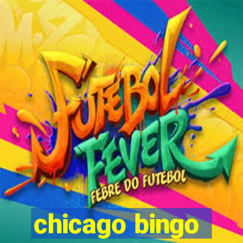 chicago bingo