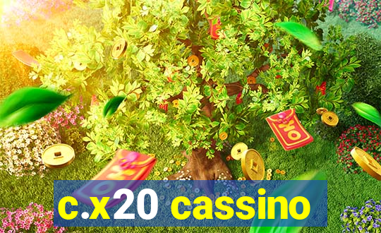 c.x20 cassino