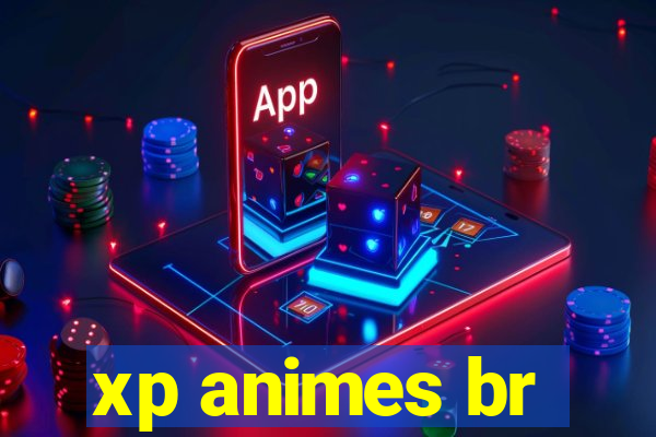 xp animes br