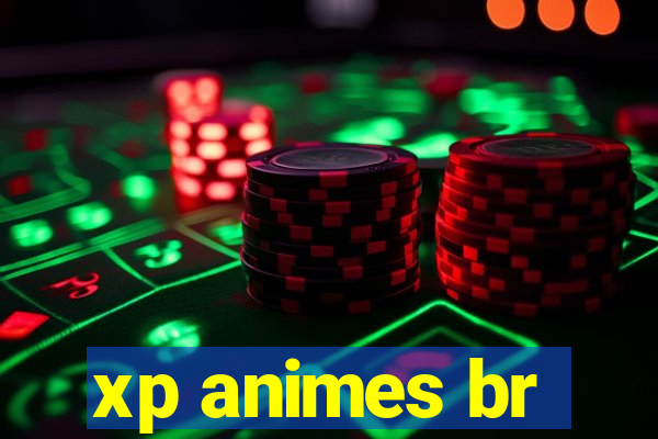 xp animes br