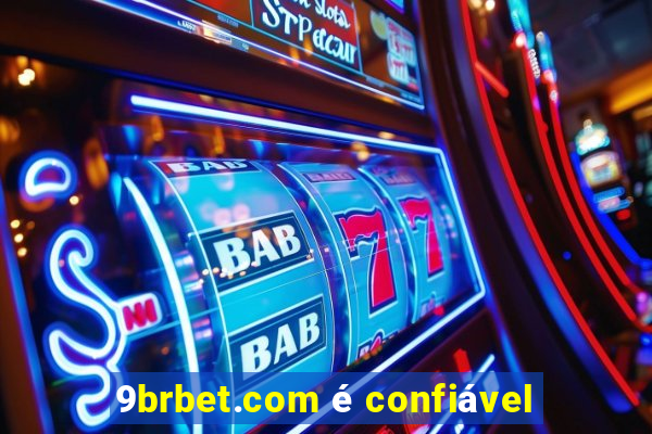 9brbet.com é confiável