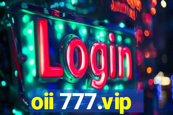 oii 777.vip