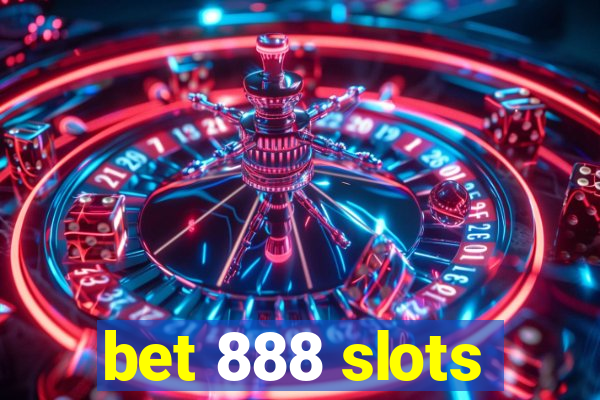 bet 888 slots