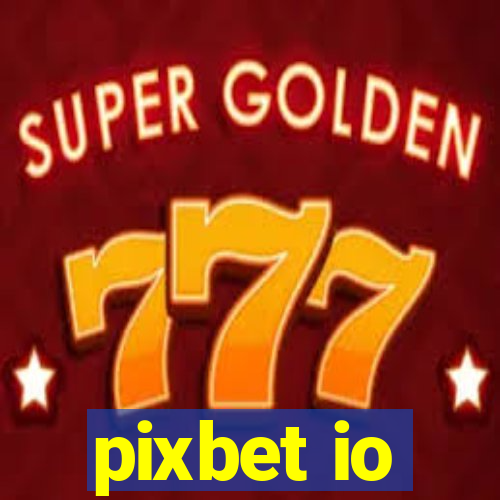 pixbet io