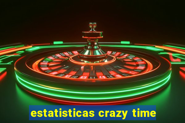 estatisticas crazy time