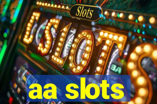 aa slots