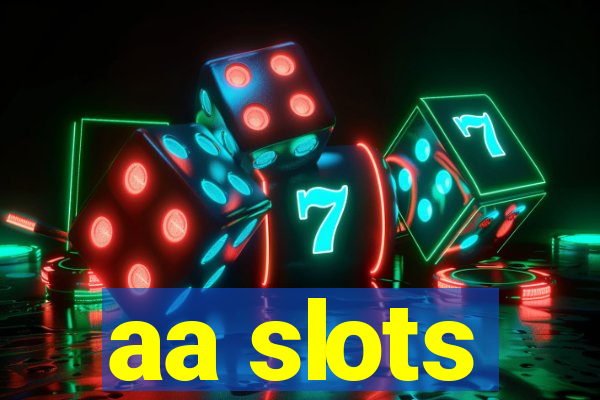 aa slots