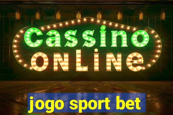 jogo sport bet