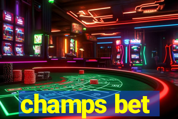 champs bet