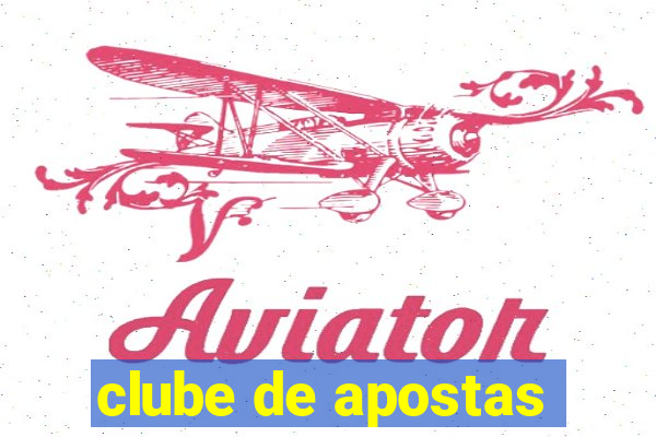 clube de apostas