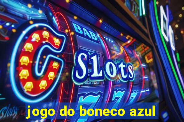 jogo do boneco azul