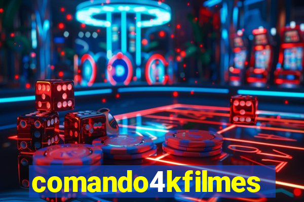 comando4kfilmeshd.net