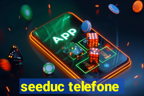 seeduc telefone