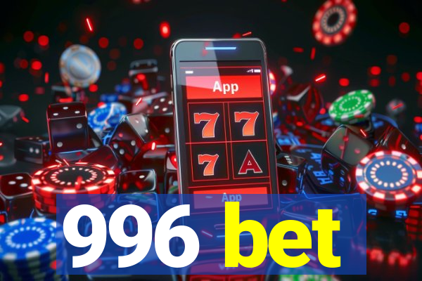 996 bet