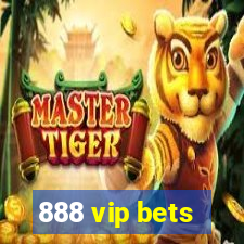 888 vip bets