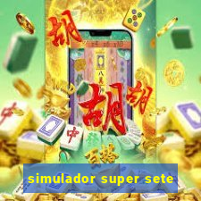 simulador super sete