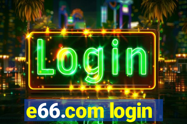 e66.com login