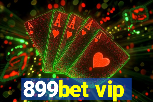 899bet vip