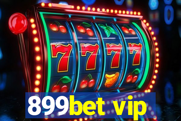 899bet vip