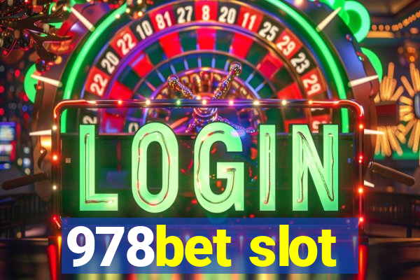 978bet slot