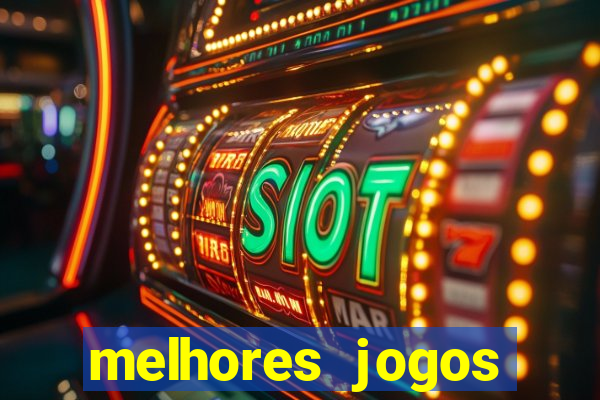 melhores jogos betano para ganhar dinheiro