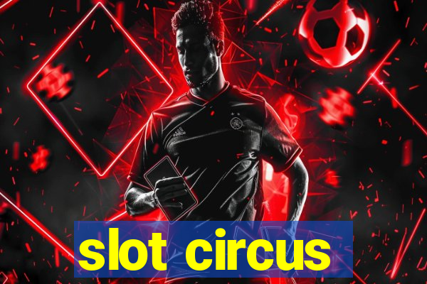 slot circus