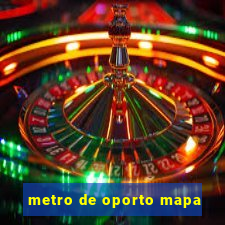 metro de oporto mapa