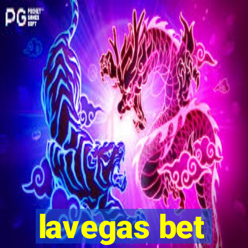 lavegas bet