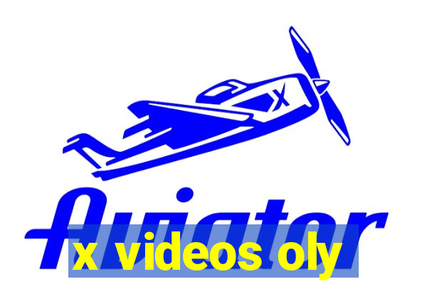 x videos oly