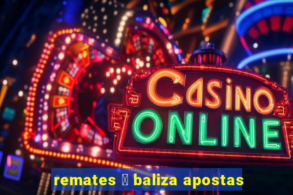 remates 脿 baliza apostas