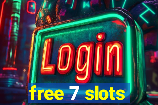 free 7 slots