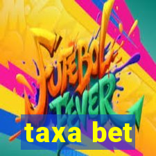 taxa bet