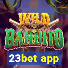 23bet app