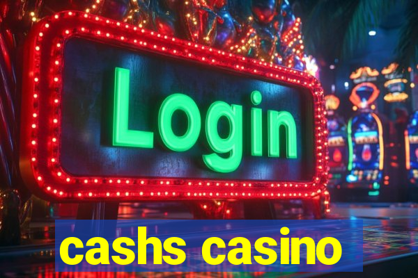 cashs casino