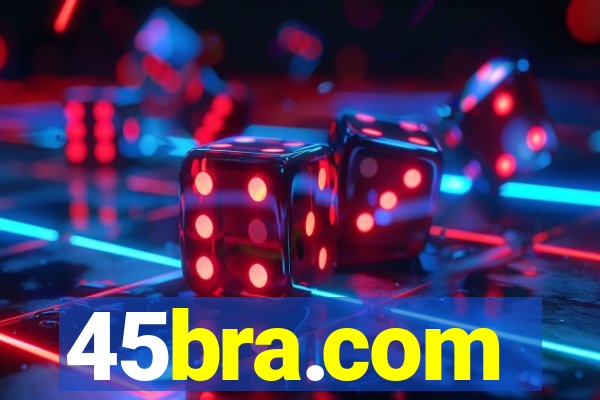 45bra.com