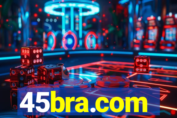 45bra.com