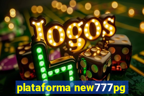 plataforma new777pg