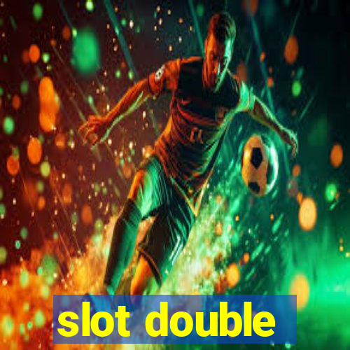 slot double