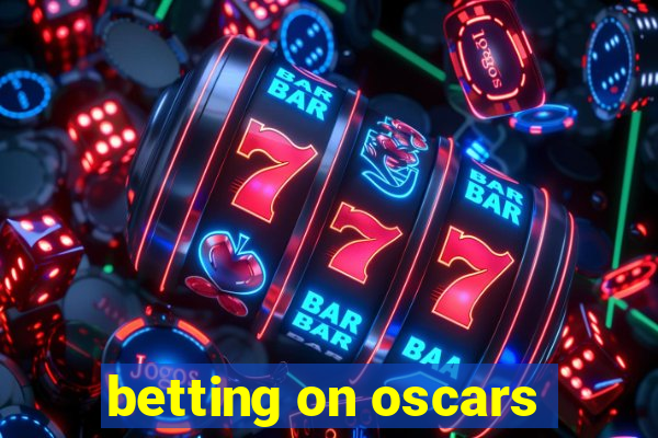 betting on oscars