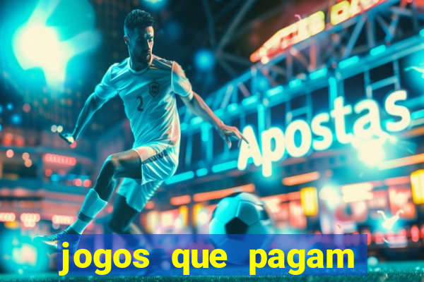 jogos que pagam pra jogar