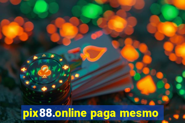 pix88.online paga mesmo