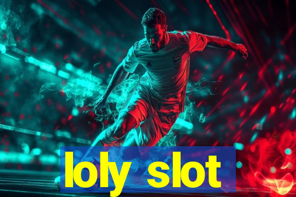 loly slot