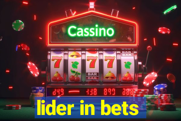 lider in bets